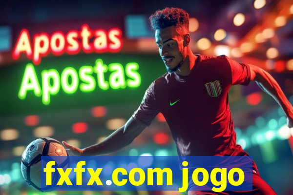 fxfx.com jogo